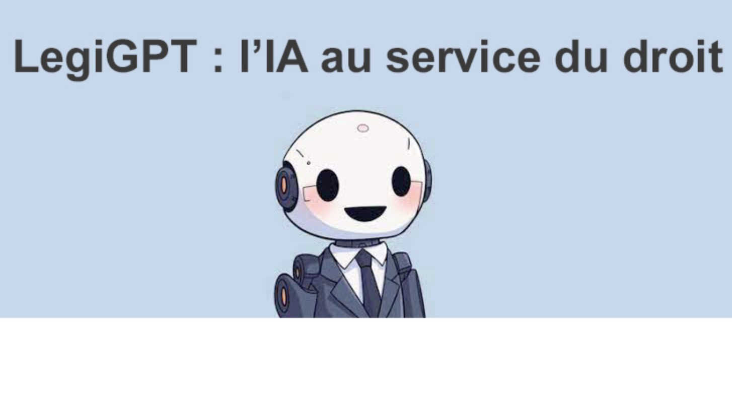 chatgpt du droit francais LegiGPT IA droit avocat
